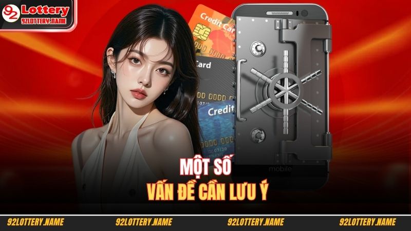 Một số vấn đề cần lưu ý