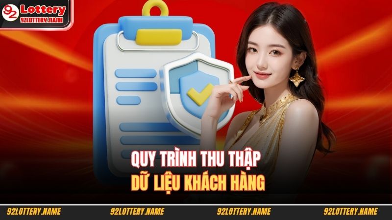 Quy trình thu thập dữ liệu khách hàng 
